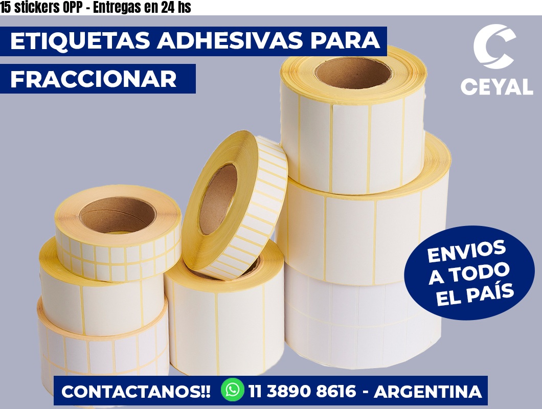 15 stickers OPP – Entregas en 24 hs