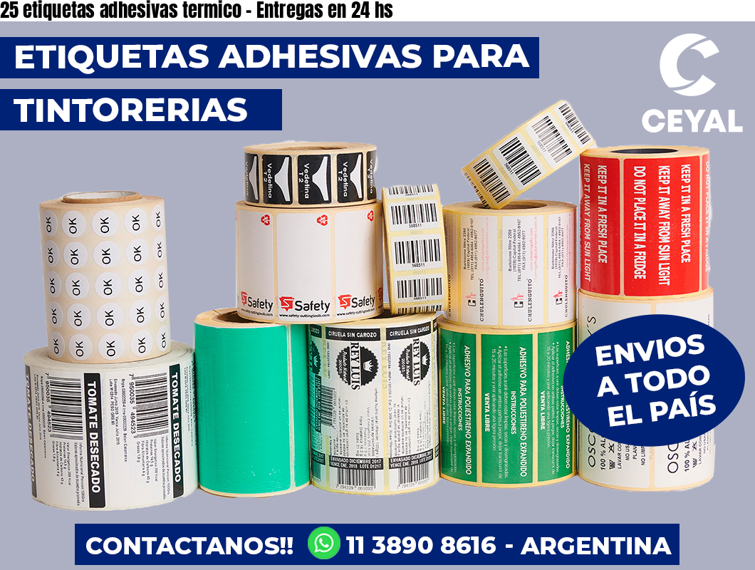 25 etiquetas adhesivas termico – Entregas en 24 hs