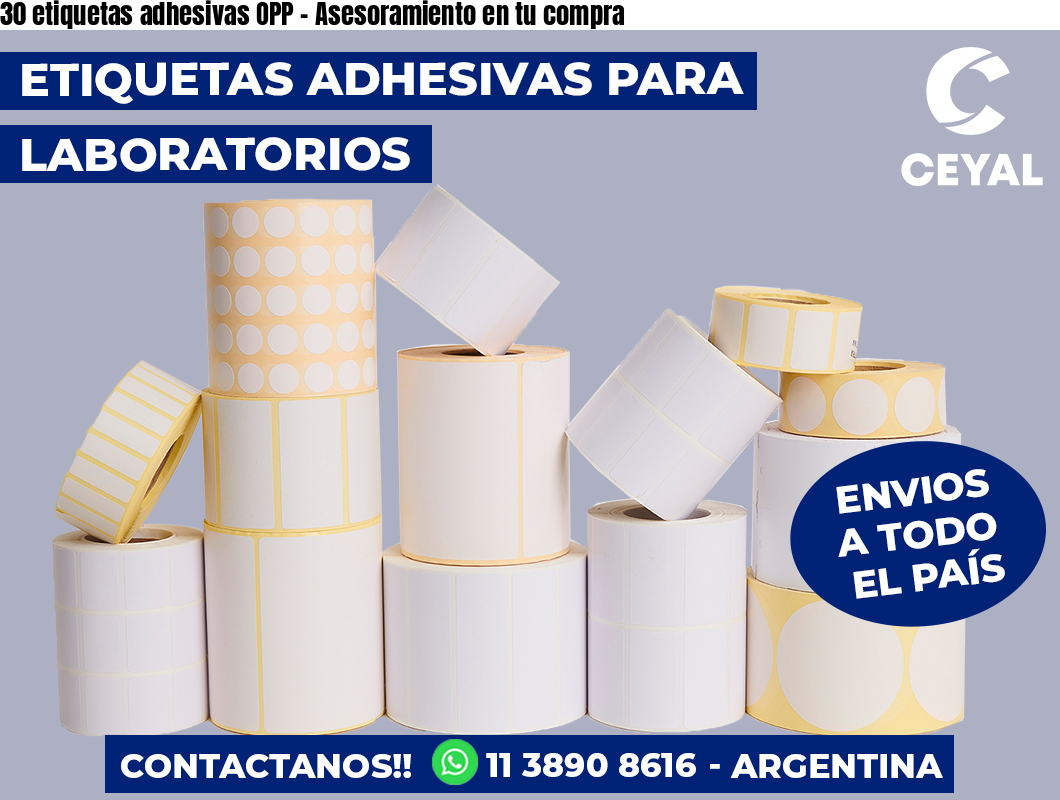 30 etiquetas adhesivas OPP - Asesoramiento en tu compra