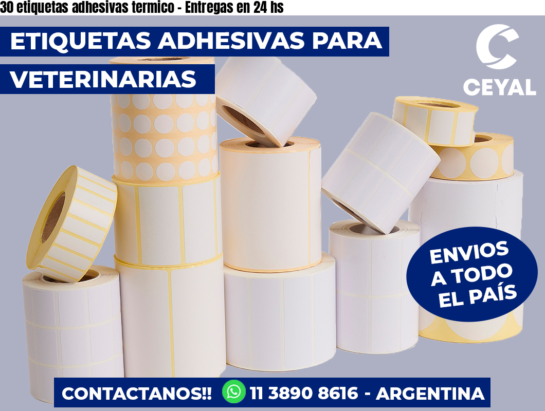 30 etiquetas adhesivas termico – Entregas en 24 hs