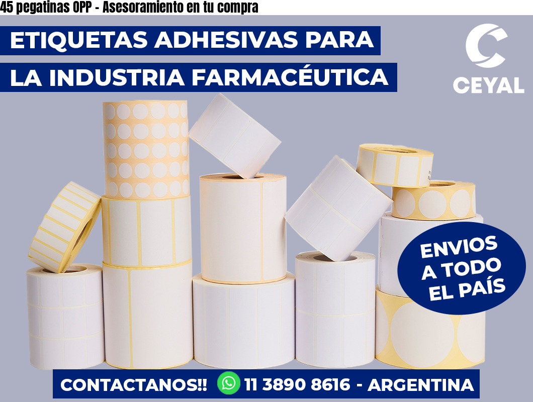 45 pegatinas OPP – Asesoramiento en tu compra