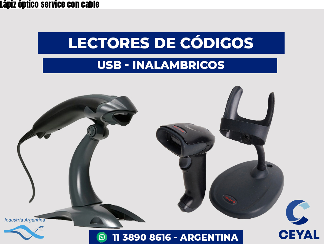 Lápiz óptico service con cable