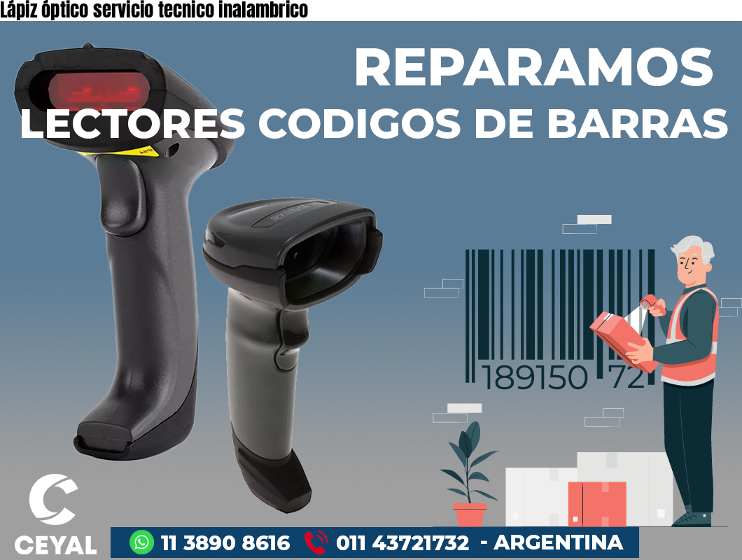 Lápiz óptico servicio tecnico inalambrico