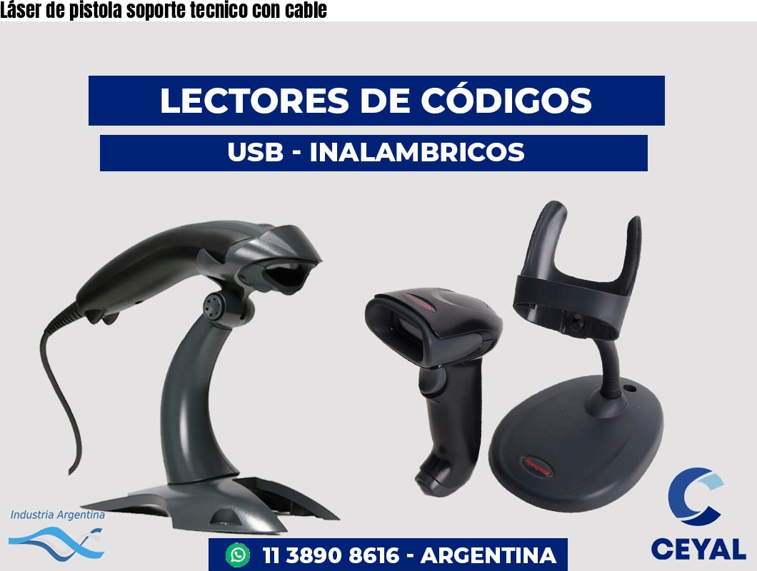 Láser de pistola soporte tecnico con cable