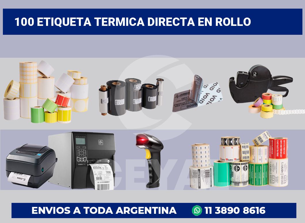 100 Etiqueta termica directa en rollo