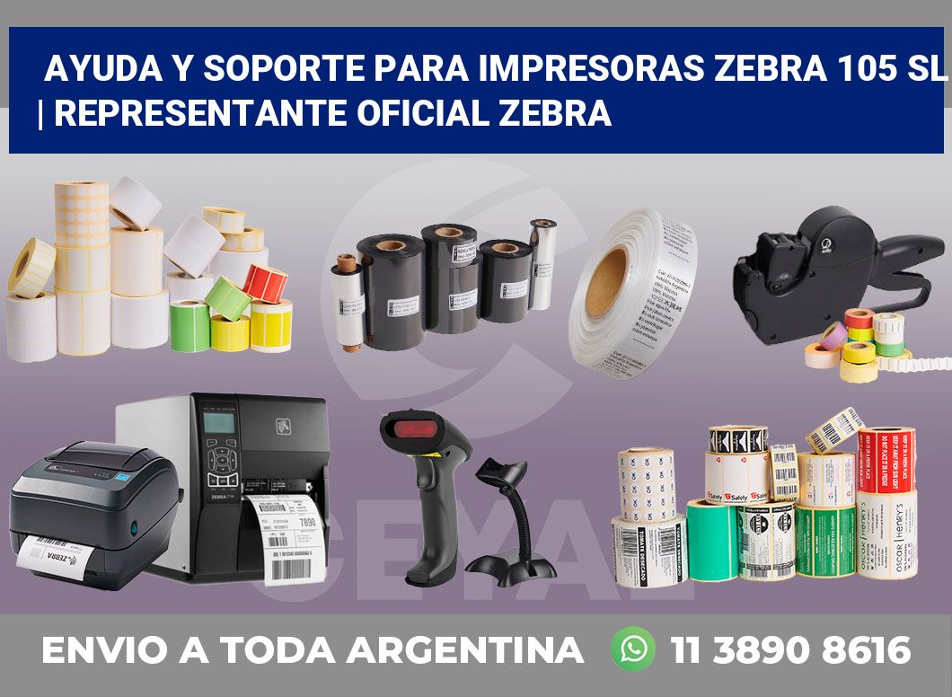 Ayuda y soporte para impresoras Zebra 105 SL | Representante oficial Zebra