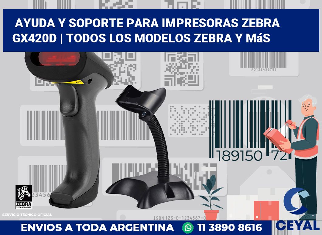 Ayuda y soporte para impresoras Zebra GX420d | Todos los modelos Zebra y más