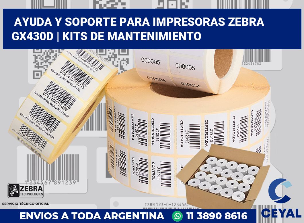 Ayuda y soporte para impresoras Zebra GX430d | Kits de mantenimiento