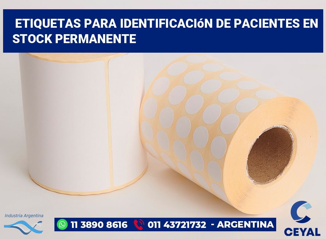 Etiquetas para Identificación de Pacientes en Stock Permanente