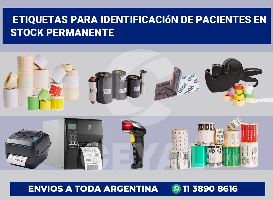 Etiquetas para Identificación de Pacientes en Stock Permanente