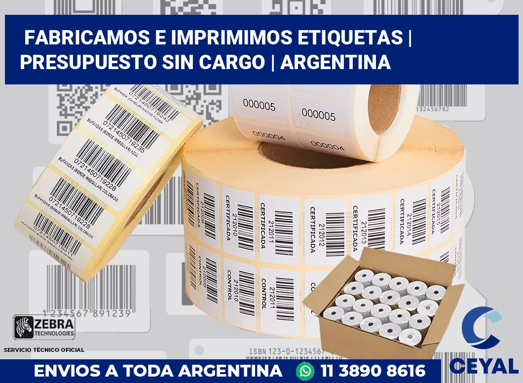 Fabricamos e imprimimos etiquetas | Presupuesto sin cargo | Argentina