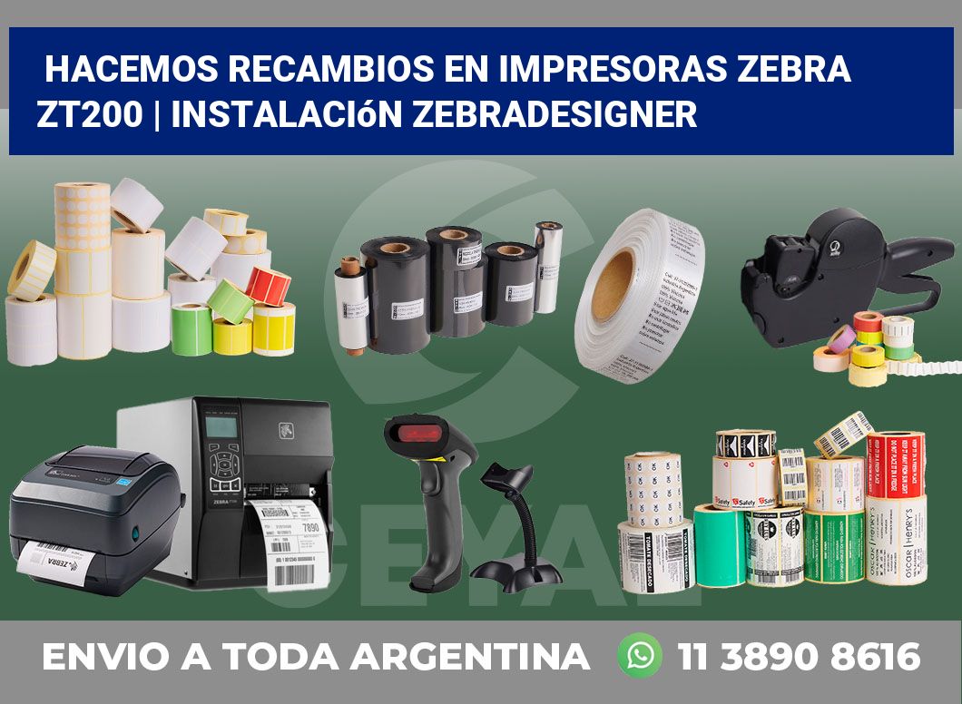 Hacemos recambios en impresoras Zebra ZT200 | Instalación ZebraDesigner