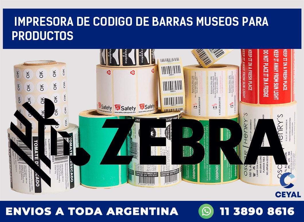 Impresora de codigo de barras Museos para productos