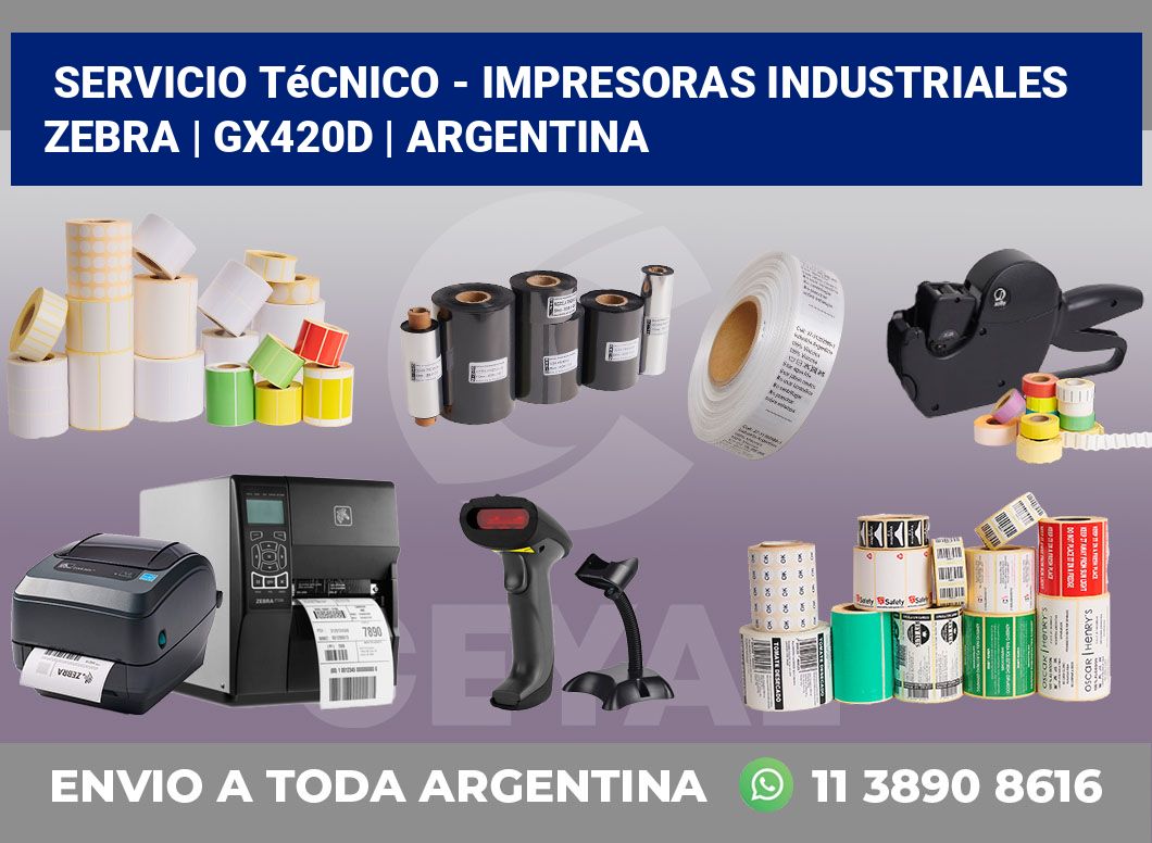 Servicio técnico – impresoras industriales Zebra | GX420d | Argentina