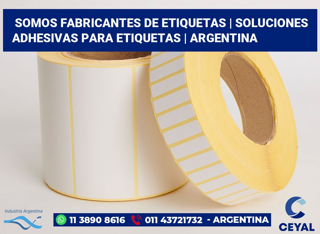 Somos fabricantes de etiquetas | Soluciones adhesivas para etiquetas | Argentina