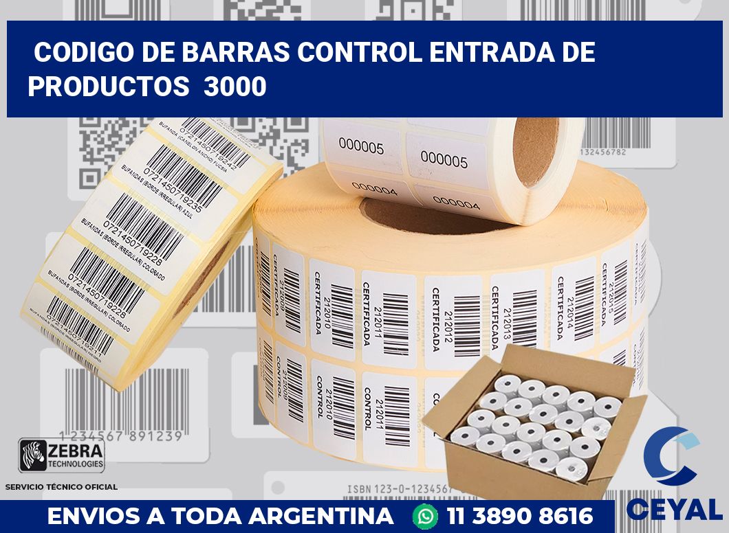 codigo de barras control entrada de productos  3000