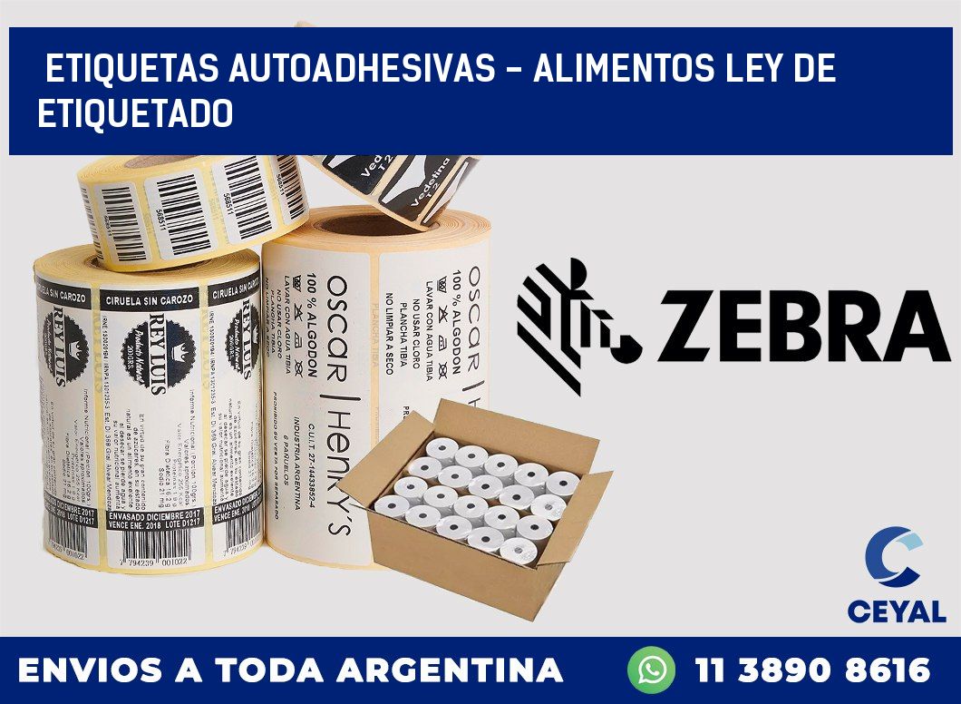 etiquetas autoadhesivas - alimentos ley de etiquetado