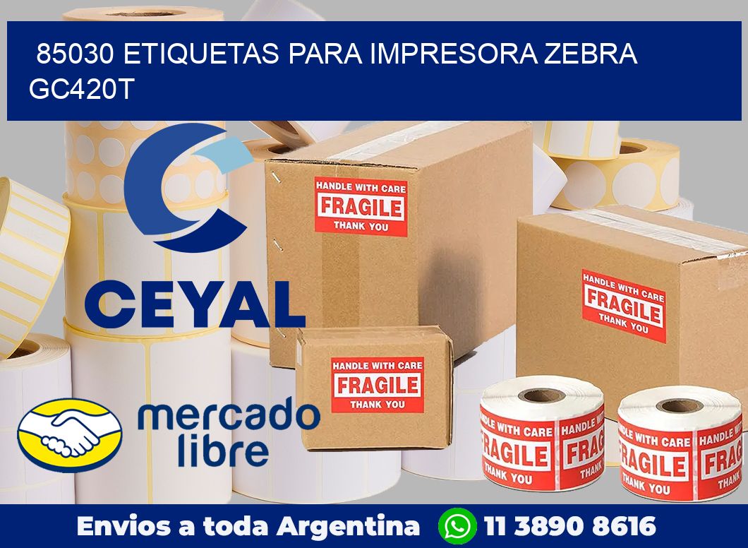 85030 etiquetas para impresora zebra GC420T