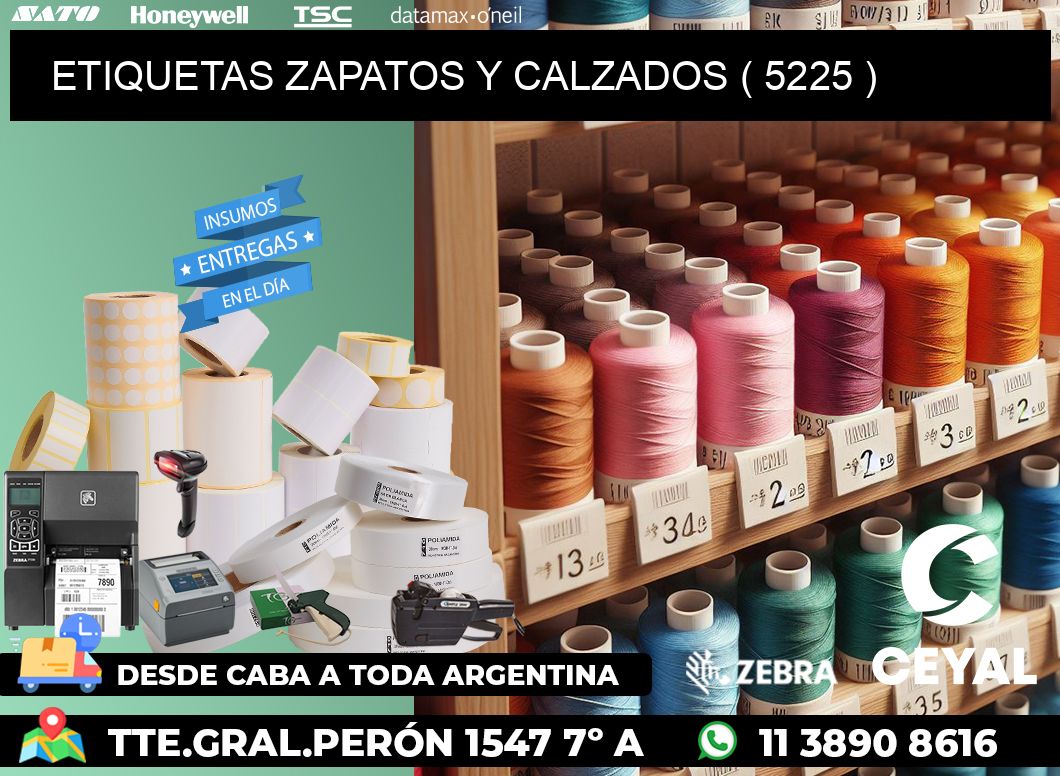 ETIQUETAS ZAPATOS Y CALZADOS ( 5225 )