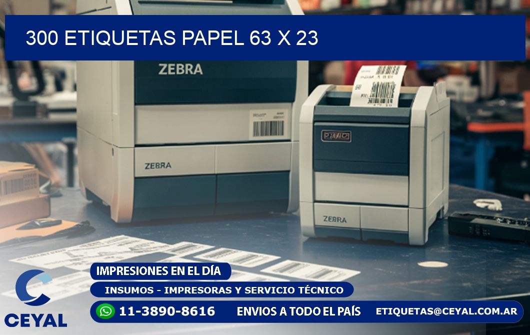 300 ETIQUETAS PAPEL 63 x 23