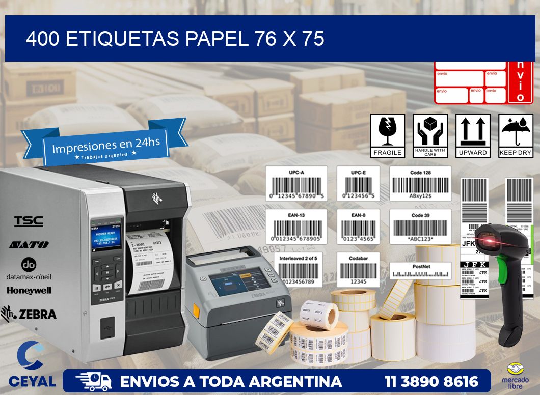 400 ETIQUETAS PAPEL 76 x 75