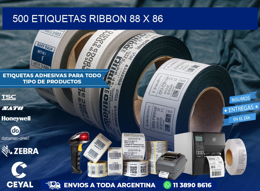 500 ETIQUETAS RIBBON 88 x 86