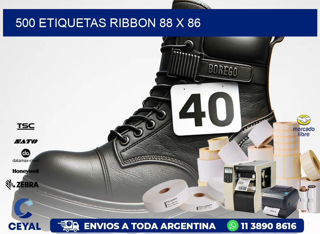 500 ETIQUETAS RIBBON 88 x 86