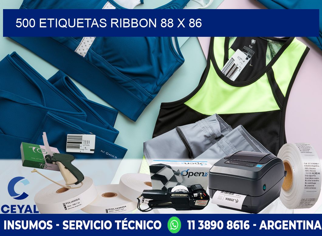 500 ETIQUETAS RIBBON 88 x 86