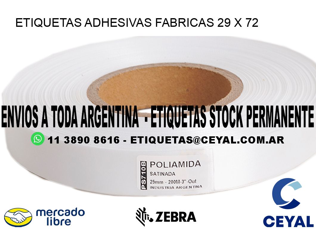 ETIQUETAS ADHESIVAS FABRICAS 29 x 72