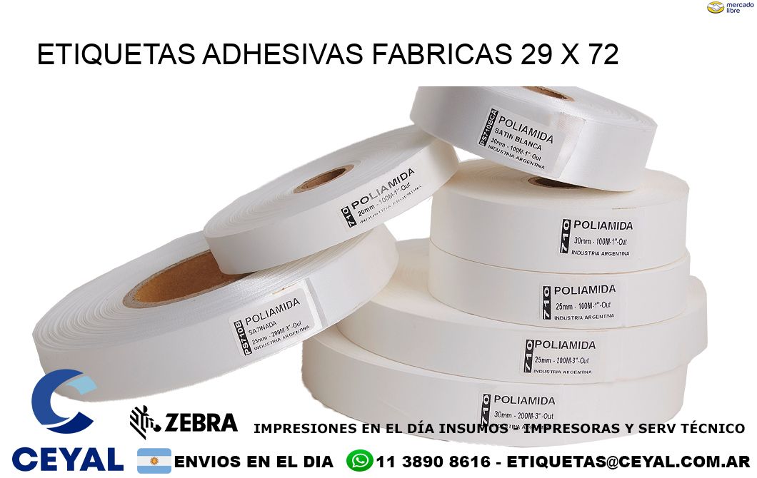 ETIQUETAS ADHESIVAS FABRICAS 29 x 72