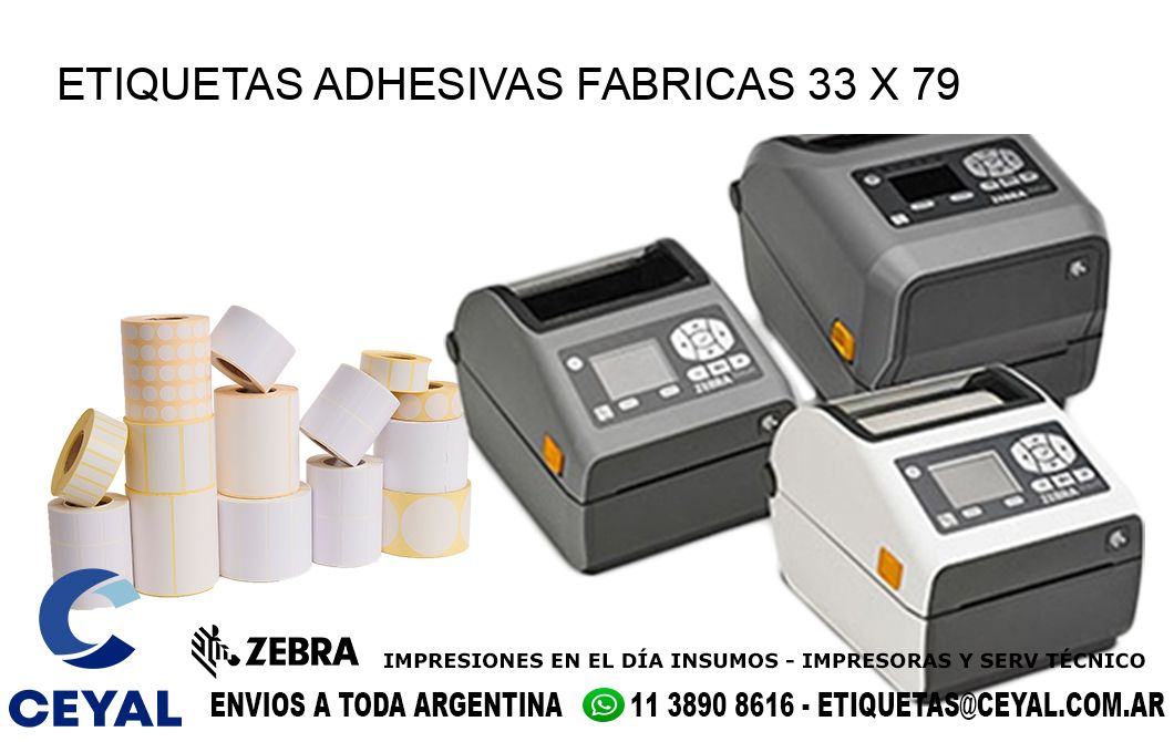 ETIQUETAS ADHESIVAS FABRICAS 33 x 79