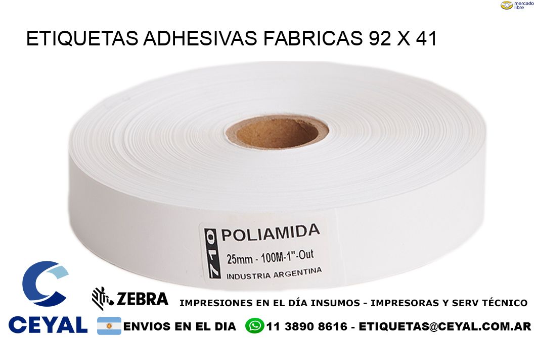 ETIQUETAS ADHESIVAS FABRICAS 92 x 41