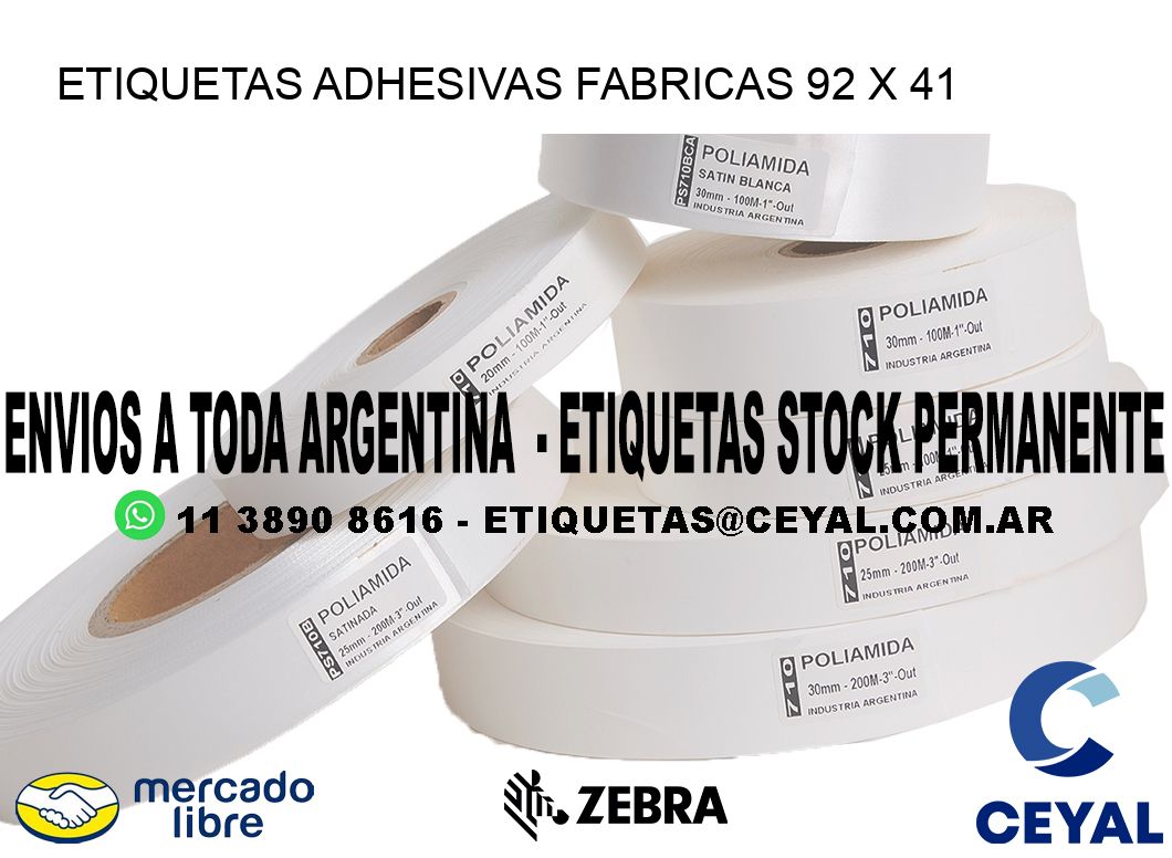 ETIQUETAS ADHESIVAS FABRICAS 92 x 41