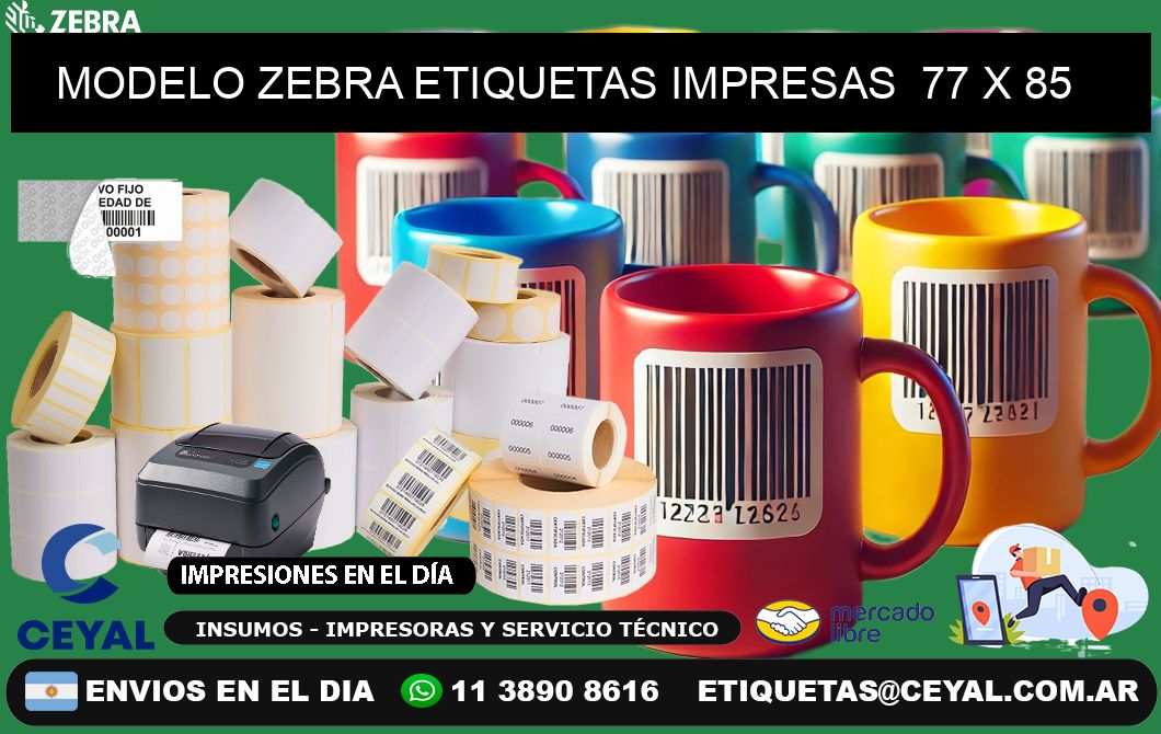 MODELO ZEBRA ETIQUETAS IMPRESAS  77 x 85