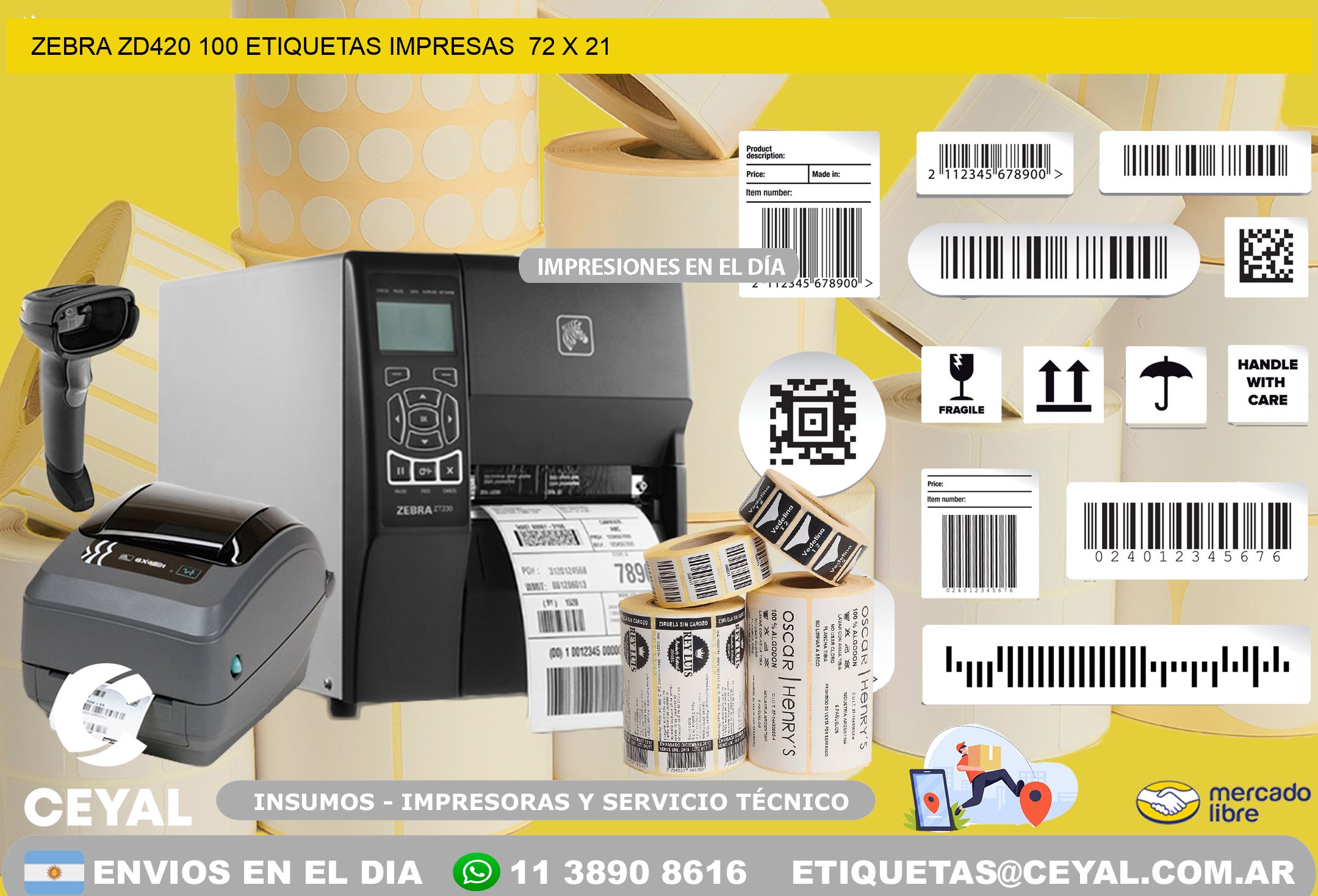 ZEBRA ZD420 100 ETIQUETAS IMPRESAS  72 x 21