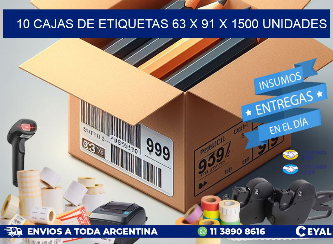 10 CAJAS DE ETIQUETAS 63 x 91 X 1500 UNIDADES