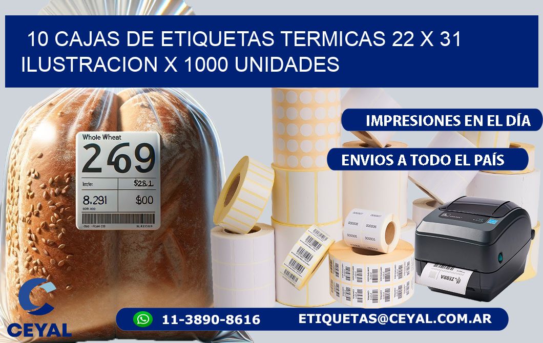 10 CAJAS DE ETIQUETAS TERMICAS 22 x 31 ILUSTRACION X 1000 UNIDADES