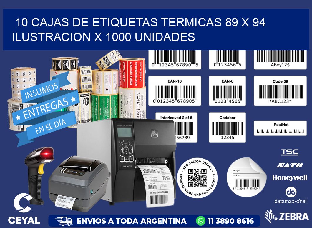 10 CAJAS DE ETIQUETAS TERMICAS 89 x 94 ILUSTRACION X 1000 UNIDADES