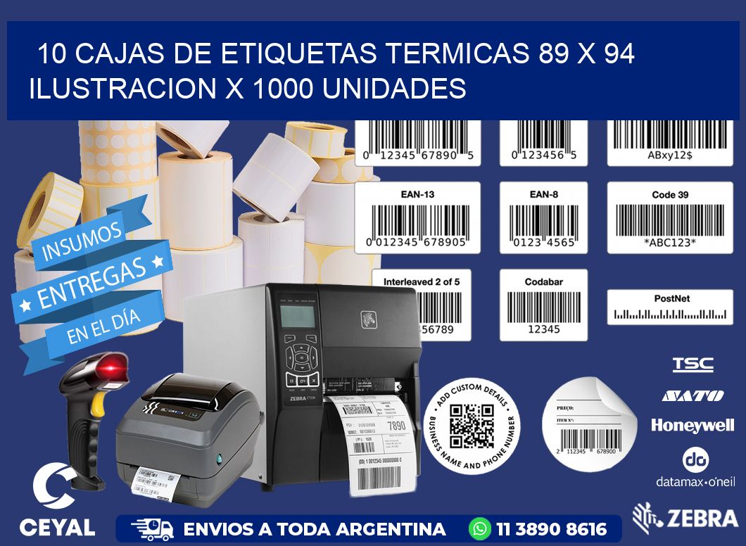 10 CAJAS DE ETIQUETAS TERMICAS 89 x 94 ILUSTRACION X 1000 UNIDADES