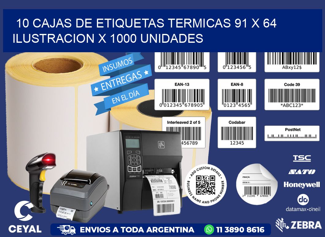 10 CAJAS DE ETIQUETAS TERMICAS 91 x 64 ILUSTRACION X 1000 UNIDADES