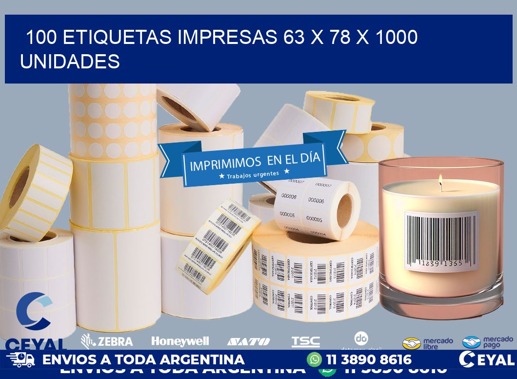 100 ETIQUETAS IMPRESAS 63 x 78 X 1000 UNIDADES