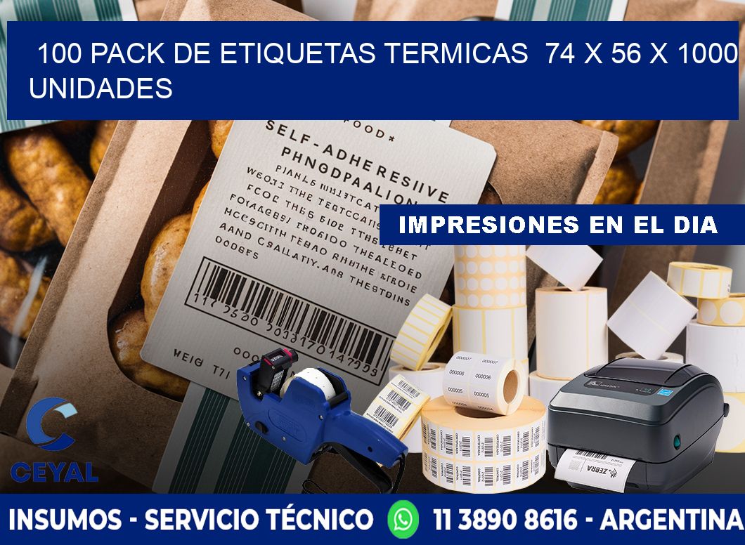 100 PACK DE ETIQUETAS TERMICAS  74 x 56 X 1000 UNIDADES