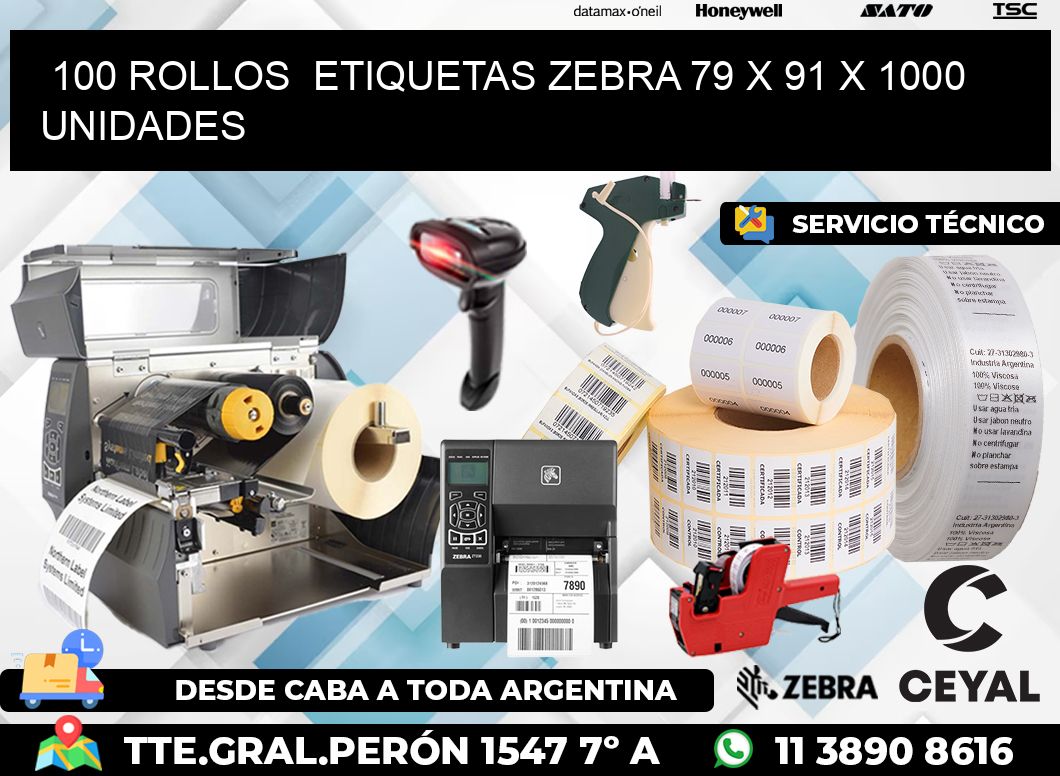 100 ROLLOS  ETIQUETAS ZEBRA 79 x 91 X 1000 UNIDADES