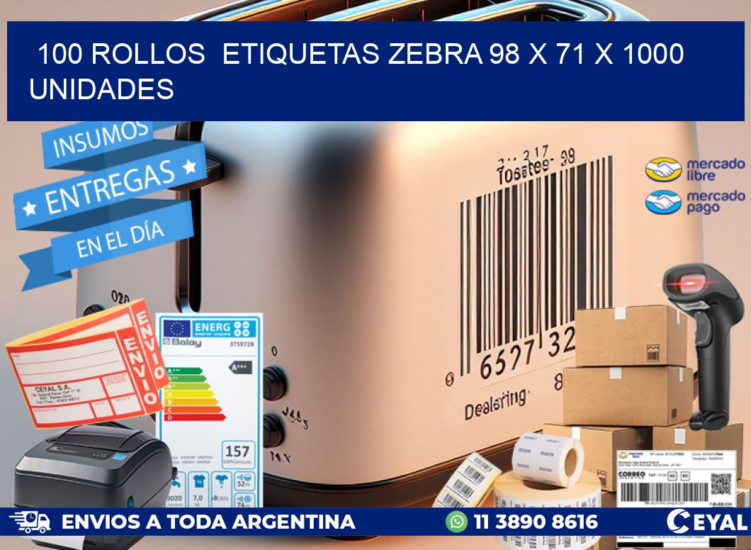 100 ROLLOS  ETIQUETAS ZEBRA 98 x 71 X 1000 UNIDADES