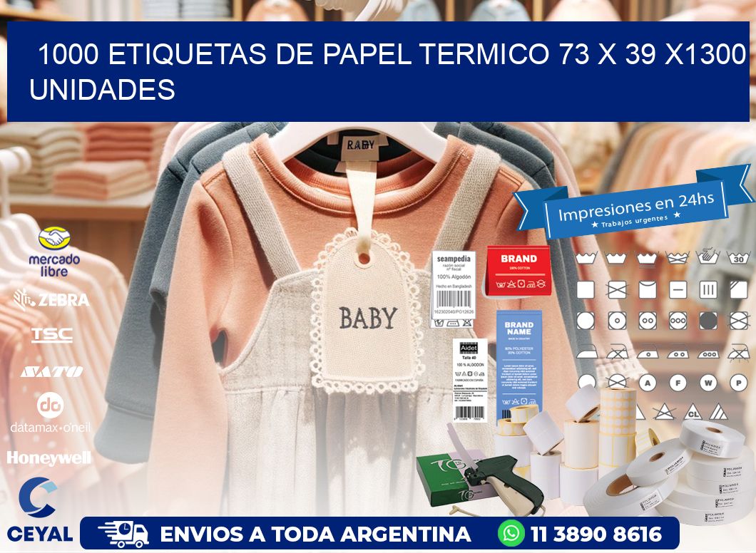 1000 ETIQUETAS DE PAPEL TERMICO 73 x 39 X1300 UNIDADES