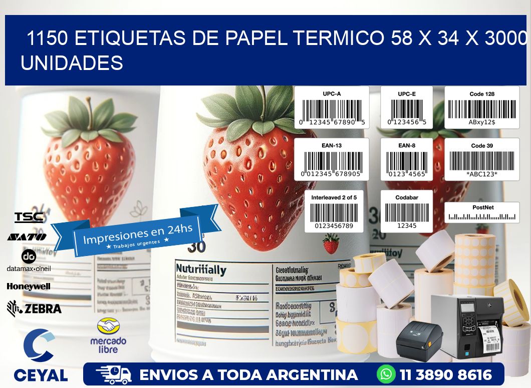 1150 ETIQUETAS DE PAPEL TERMICO 58 x 34 X 3000 UNIDADES