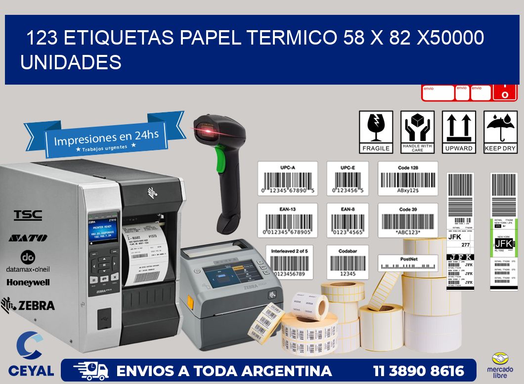 123 ETIQUETAS PAPEL TERMICO 58 x 82 X50000 UNIDADES