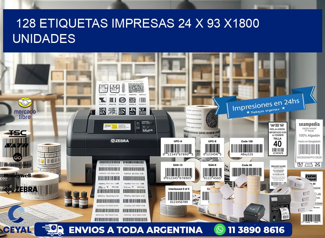 128 ETIQUETAS IMPRESAS 24 x 93 X1800 UNIDADES