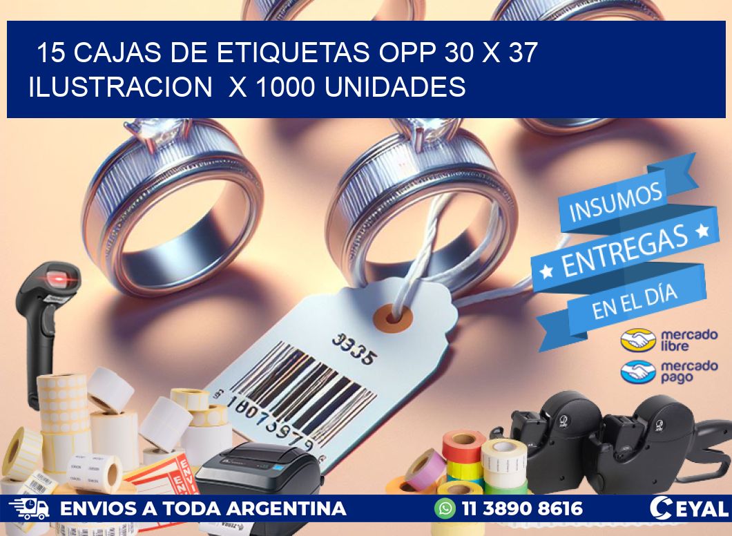 15 CAJAS DE ETIQUETAS OPP 30 x 37 ILUSTRACION  X 1000 UNIDADES