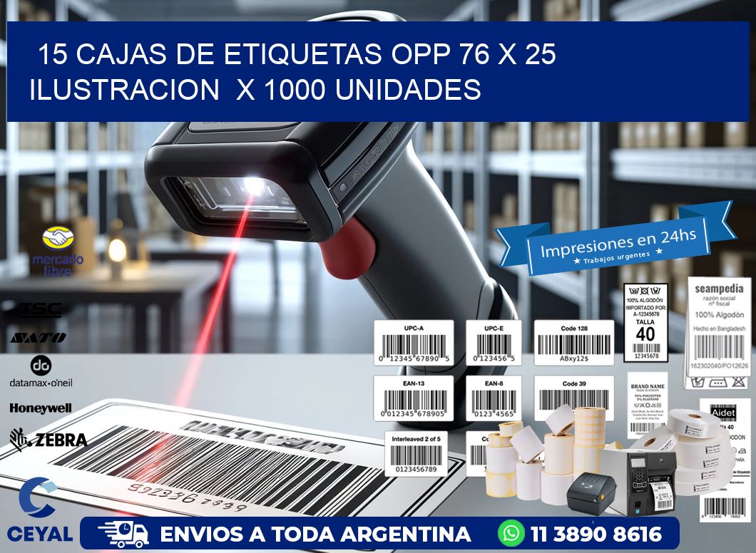 15 CAJAS DE ETIQUETAS OPP 76 x 25 ILUSTRACION  X 1000 UNIDADES